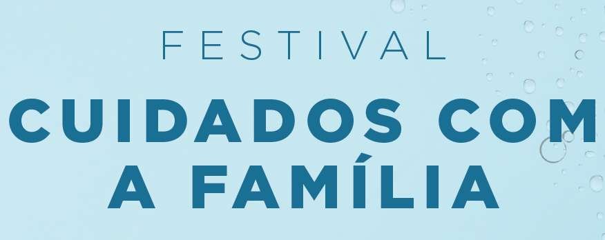 festival cuidados com a família