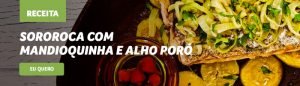 opções de jantar saudável Sororoca_com_mandioquinha_e_alho_poró